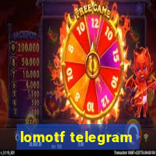 lomotf telegram